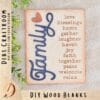 Family Word Sign: Add-On for Use with 6.25" by 5" Interchangeable Frames