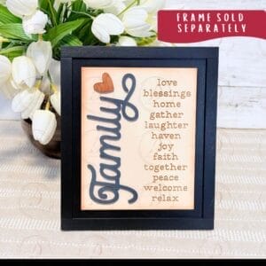 Alternative view of Family Word Sign: Add-On for Use with 6.25" by 5" Interchangeable Frames